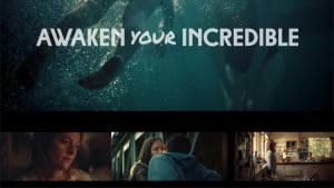 Awaken Your Incredible